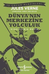 Jules Verne - Dünya’nın Merkezine Yolculuk Jules Verne - Dünya’nın Merkezine Yolculuk