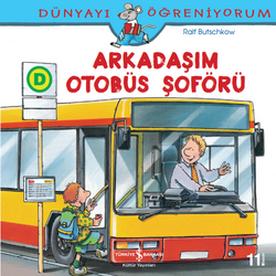Ralf Butschkow - Dünyayı Öğreniyorum - Arkadaşım Otobüs Şoförü Ralf Butschkow - Dünyayı Öğreniyorum - Arkadaşım Otobüs Şoförü