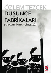 Özlem Tezcek - Düşünce Fabrikaları Özlem Tezcek - Düşünce Fabrikaları