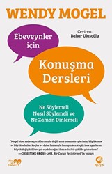 Wendy Mogel - Ebeveynler için Konuşma Dersleri Wendy Mogel - Ebeveynler için Konuşma Dersleri