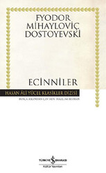 Fyodor Mihayloviç Dostoyevski - Ecinniler Fyodor Mihayloviç Dostoyevski - Ecinniler