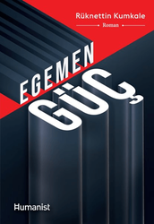 Rüknettin Kumkale - Egemen Güç Rüknettin Kumkale - Egemen Güç