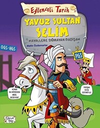 Metin Özdamarlar - Eğlenceli Tarih 31: Yavuz Sultan Selim  Metin Özdamarlar - Eğlenceli Tarih 31: Yavuz Sultan Selim