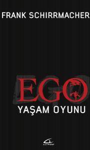 Ego Yaşam Oyunu