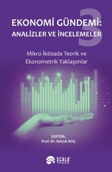 Selçuk Koç - Ekonomi Gündemi: Analizler ve İncelemeler 3