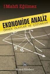 Ekonomide Analiz (Örnek Olaylar ve Çözümler)