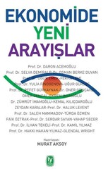 - Ekonomide Yeni Arayışlar  - Ekonomide Yeni Arayışlar