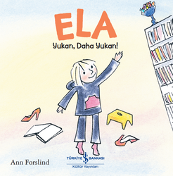 Ann Forslind - Ela - Yukarı, Daha Yukarı! Ann Forslind - Ela - Yukarı, Daha Yukarı!