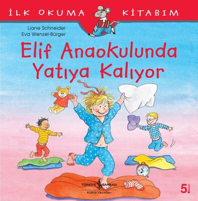 Elif Anaokulunda Yatıya Kalıyor