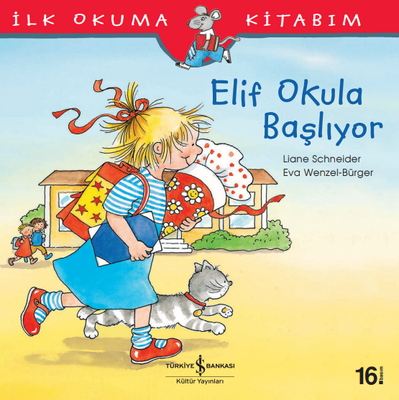 Elif Okula Başlıyor