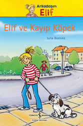 Julia Boehme - Elif Ve Kayıp Köpek Julia Boehme - Elif Ve Kayıp Köpek