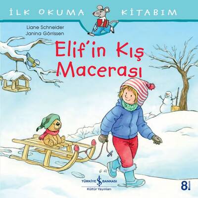 Elif’in Kış Macerası