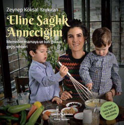 Zeynep Köksal Yaykıran - Eline Sağlık Anneciğim Zeynep Köksal Yaykıran - Eline Sağlık Anneciğim