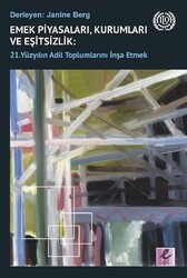 - Emek Piyasaları, Kurumları ve Eşitsizlik:   - Emek Piyasaları, Kurumları ve Eşitsizlik: