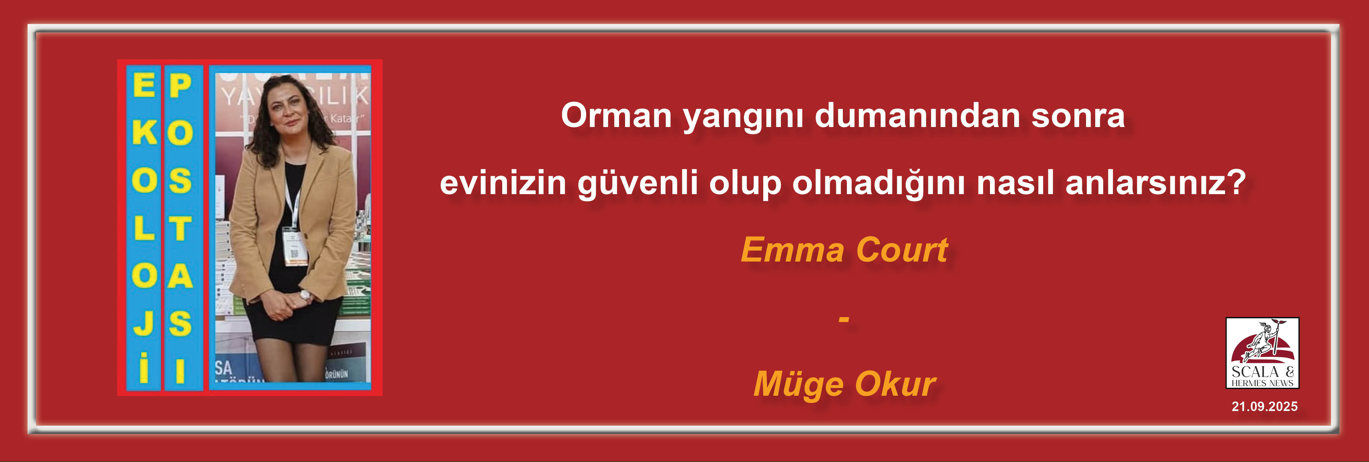 emma-court-orman-yangini-dumanindan-sonra-evinizin-guvenli