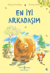 Sally Grindley - En İyi Arkadaşım Sally Grindley - En İyi Arkadaşım