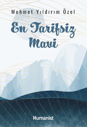Mehmet Yıldırım Özel - En Tarifsiz Mavi Mehmet Yıldırım Özel - En Tarifsiz Mavi