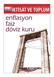 Enflasyon Faiz Döviz Kuru İktisat ve Toplum Dergisi sayı 53 - Thumbnail