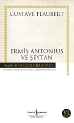 Gustave Flaubert - Ermiş Antonius ve Şeytan Gustave Flaubert - Ermiş Antonius ve Şeytan
