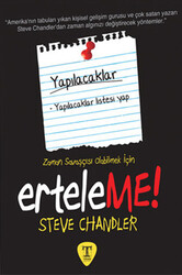 Steve Chandler - Erteleme! Steve Chandler - Erteleme!