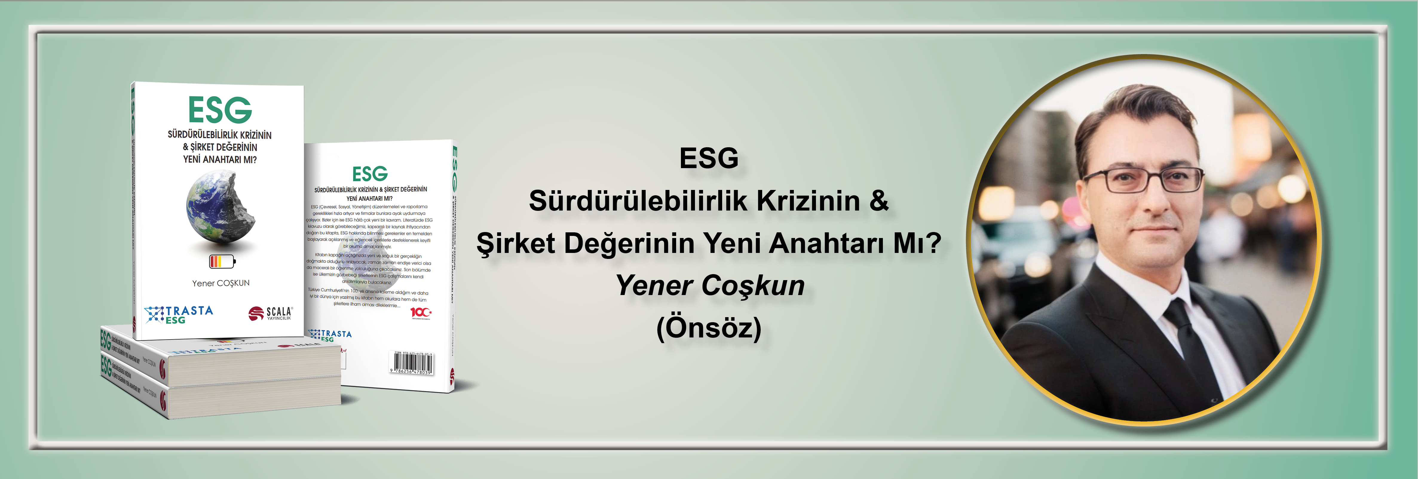 esg-surdurulebilirlik-krizinin-sirket-degerinin-yeni-anahtari-mi-yener-coskun-onsoz