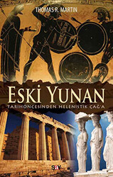 Thomas R. Martin - Eski Yunan Thomas R. Martin - Eski Yunan