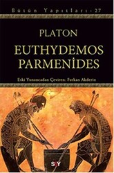 Platon - Euthydemos ve Parmenides