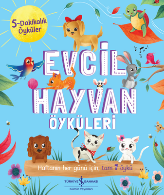 Evcil Hayvan Öyküleri - 5 Dakikalık Öyküler