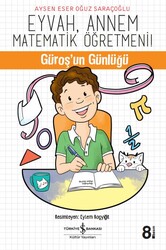 Aysen Eser Oğuz Saraçoğlu - Eyvah, Annem Matematik Öğretmeni Aysen Eser Oğuz Saraçoğlu - Eyvah, Annem Matematik Öğretmeni
