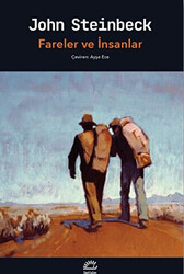 John Steinbeck - Fareler ve İnsanlar John Steinbeck - Fareler ve İnsanlar