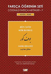 Sadık Hidayet - Farsça Öğrenim Seti 7: Buf-i Kur / Kör Baykuş Sadık Hidayet - Farsça Öğrenim Seti 7: Buf-i Kur / Kör Baykuş