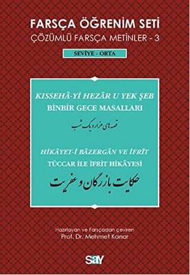 Farsça Öğrenim Seti Çözümlü Farsça Metinler 3 Seviye-Orta