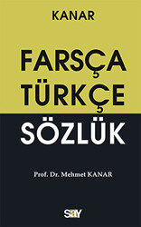 Mehmet Kanar - Farsça-Türkçe Sözlük (Küçük Boy) Mehmet Kanar - Farsça-Türkçe Sözlük (Küçük Boy)