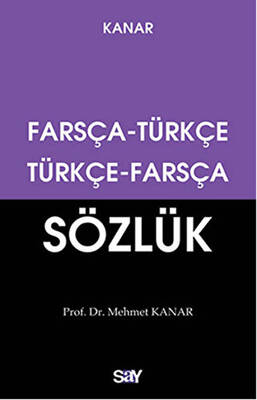 Farsça - Türkçe / Türkçe - Farsça Sözlük (Küçük Boy)