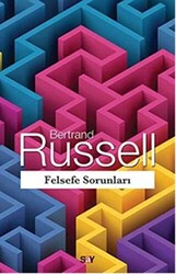 Bertrand Russell - Felsefe Sorunları Bertrand Russell - Felsefe Sorunları
