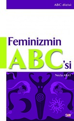 Necla Arat - Feminizmin ABC’si Necla Arat - Feminizmin ABC’si