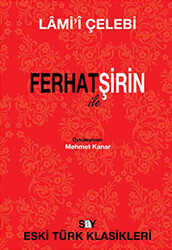 Lami'i Çelebi - Ferhat ile Şirin Lami'i Çelebi - Ferhat ile Şirin