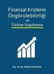 Finansal Krizlerin Öngörülebilirliği ve Türkiye Uygulaması - Thumbnail