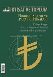 Finansal Sistem ve Para Politikaları İktisat ve Toplum Dergisi sayı 17