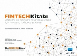 Susanne Chishti,Janos Barberis - Fintech Kitabı Susanne Chishti,Janos Barberis - Fintech Kitabı