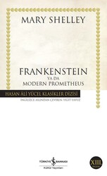 Mary Shelley - Frankenstein Ya Da Modern Prometheus Mary Shelley - Frankenstein Ya Da Modern Prometheus