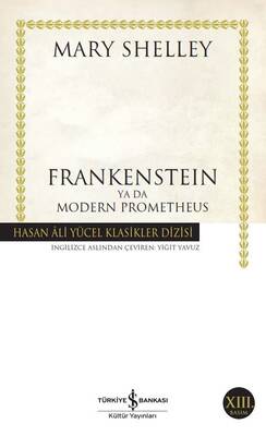 Frankenstein Ya Da Modern Prometheus