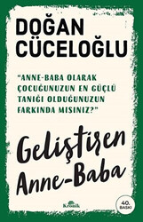 Doğan Cüceloğlu - Geliştiren Anne-Baba Doğan Cüceloğlu - Geliştiren Anne-Baba