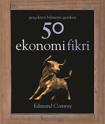 Gerçekten Bilmeniz Gereken 50 Ekonomi Fikri - Thumbnail