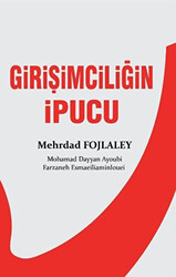 Mehrdad Fojlaley - Girişimciliğin İpucu Mehrdad Fojlaley - Girişimciliğin İpucu