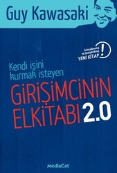 Guy Kawasaki - Girişimcinin El Kitabı 2.0 Guy Kawasaki - Girişimcinin El Kitabı 2.0