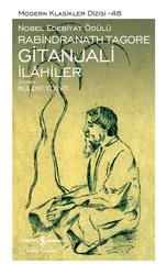 Rabindranath Tagore - Gitanjali İlahiler Rabindranath Tagore - Gitanjali İlahiler