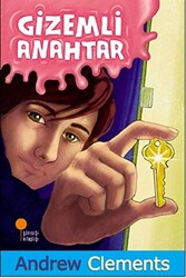 Andrew Clements - Gizemli Anahtar Andrew Clements - Gizemli Anahtar