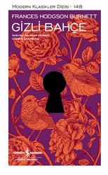 Frances Hodgson Burnett - Gizli Bahçe Frances Hodgson Burnett - Gizli Bahçe
