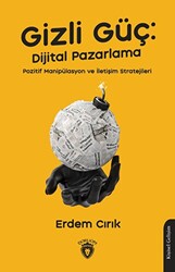 Erdem Cırık - Gizli Güç: Dijital Pazarlama Erdem Cırık - Gizli Güç: Dijital Pazarlama